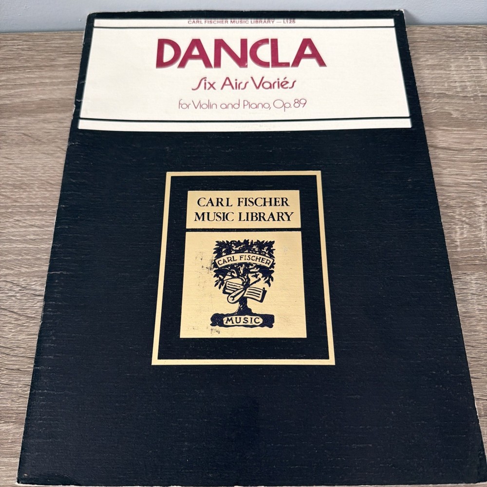 Six Airs Varies, Op. 89, for violin and piano; Charles Dancla (Carl Fischer)