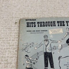 Witmark Hits Through the Years-Words and Music Complete with Guitar Chord Symbol