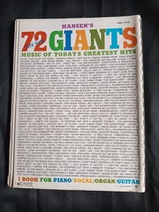 Hansen&rsquo;s 72 Giants Music of Todays Greatest Hits for Piano, Vocal, Organ, Guitar