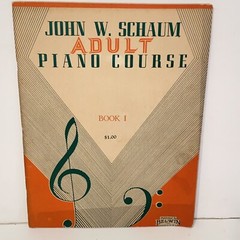 Vintage 1946 John W Schaum Adult Piano Course Book 1 Music Instruction Book