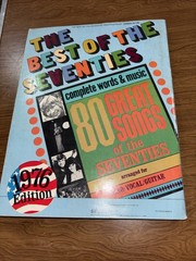 The Best of the Seventies 80 Great Songs 1976 Piano Vocal Guitar Lyrics Songbook