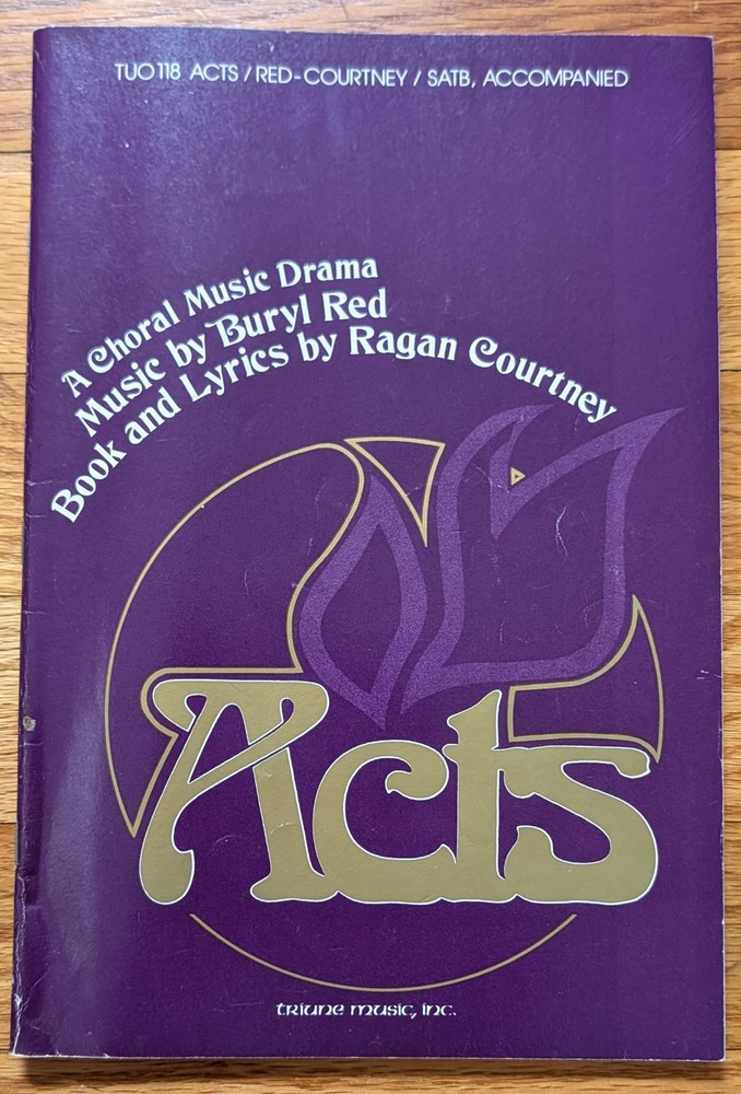Acts A Choral Drama Sheet Music SATB 1979 Ragan Courtney & Buryl Red