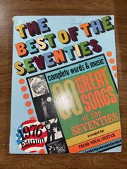 The Best of the Seventies 80 Great Songs 1976 Piano Vocal Guitar Lyrics Songbook