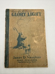 Vintage 1952 “Glory Light” Hymnal by James D. Vaughn Shape Notes
