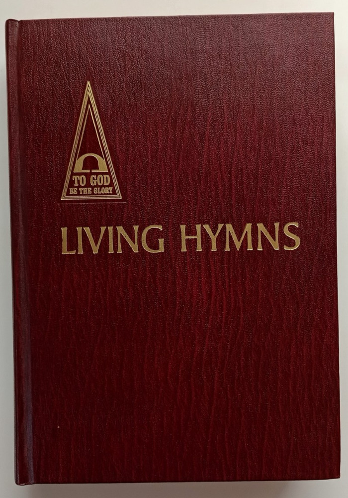 Living Hymns by Alfred B. Smith (Encore, 1984) dark red HC