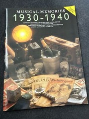 Musical memories: 1930 – 1940 Piano vocal Paperback / softback Songbook