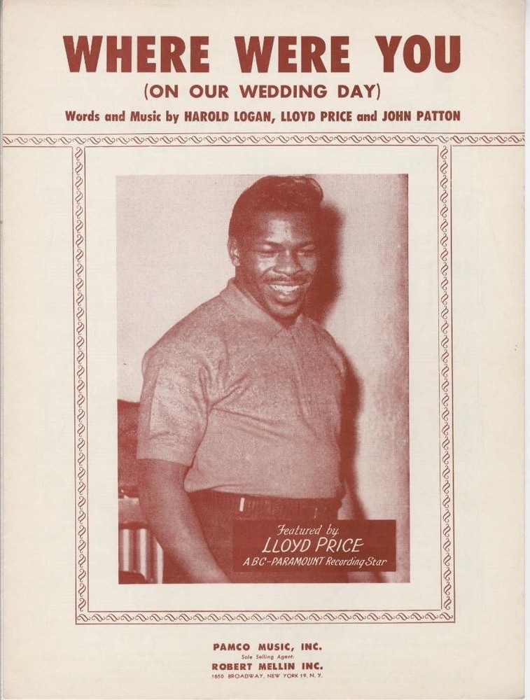 LLOYD PRICE-ORIGINAL SHEET MUSIC-« WHER WERE YOU (ON OUR WEDDING DAY »-RHYTHM BLUE