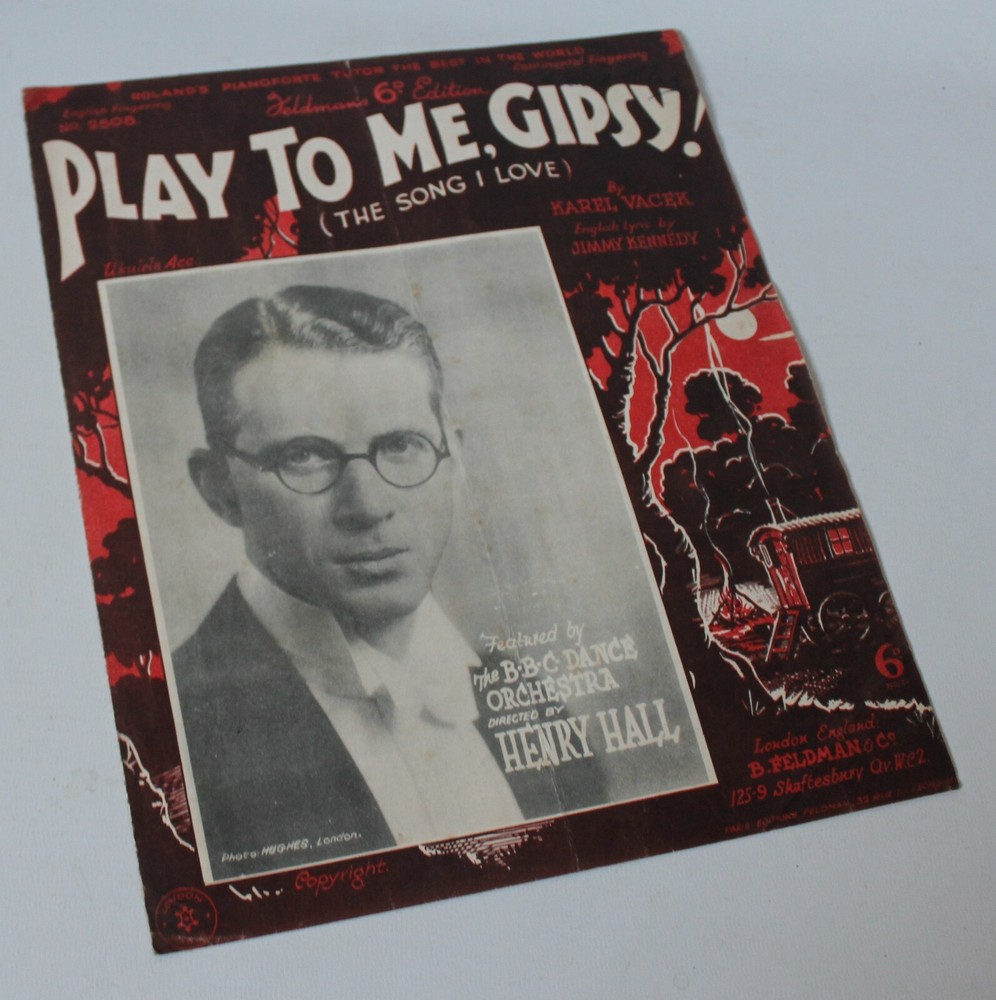 Play To Me, Gipsy – Karel Vacek & Jimmy Kennedy – Vintage Sheet Music