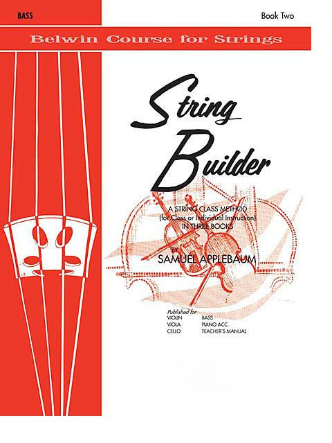 Belwin Course for Strings – String Builder – Bass, Book Two