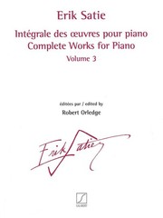 Complete Works for Piano Volume 3 Sheet Music Revised Erik Satie 050600630