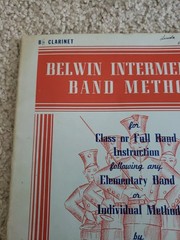 Belwin Intermediate Band Method – Bb Clarinet 1947 Class or Full Band Fred Weber