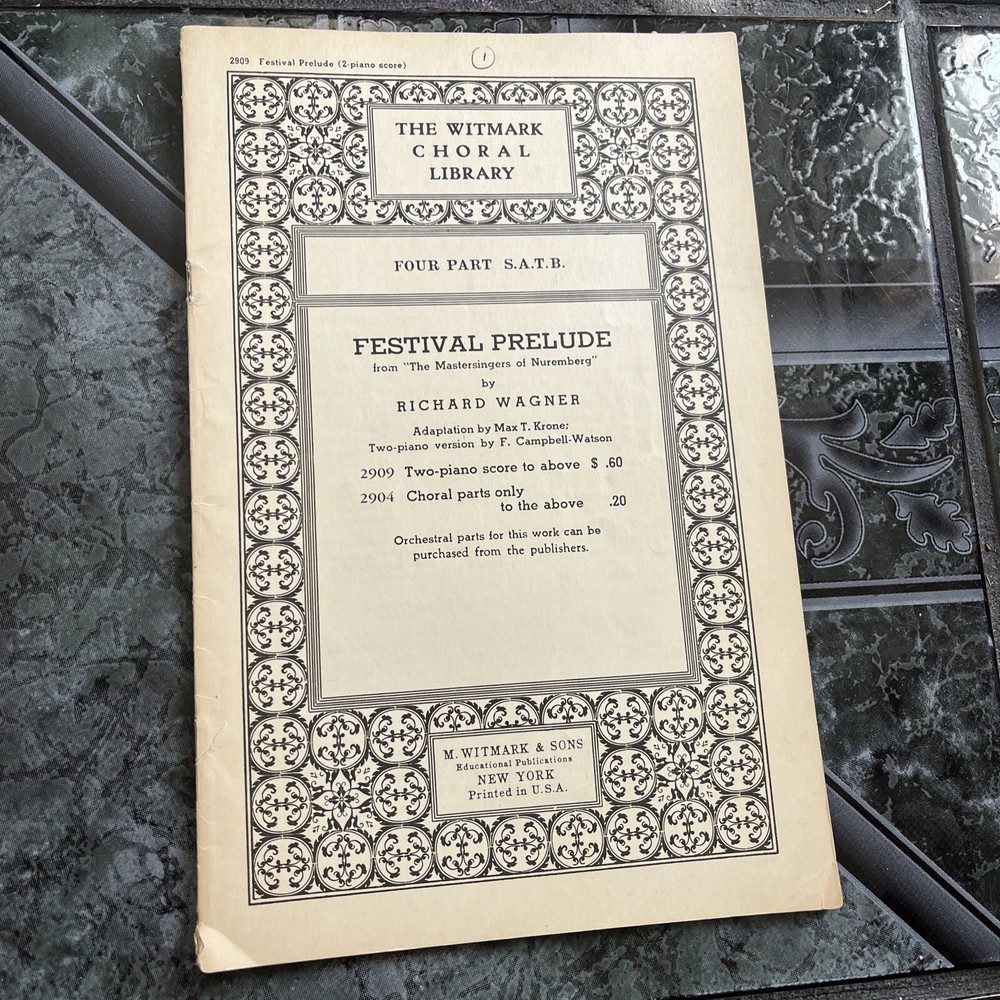 Festival Prelude by Richard Wagner 2 Piano Score Sheet Music M. Witmark & Son