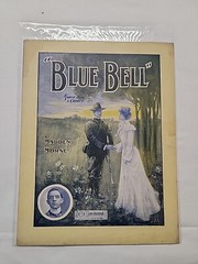 Antique Patriotic Sheet Music « Blue Bell » March Song & Chorus 1904