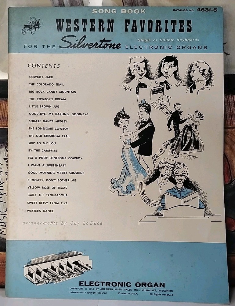 1965 « WESTERN FAVORITES » for the SILVERTONE ELECTRONIC ORGAN Song Book #4631-5