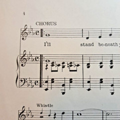 Music Sheet ILL STAND BENEATH YOUR WINDOW TONIGHT & WHISTLE © 1922 Georgie Price