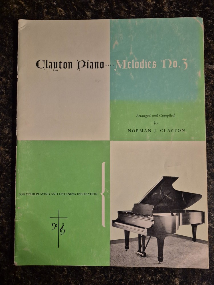 CLAYTON PIANO MELODIES No 3 Arranged by Norman Clayton Vintage Music Book 1968