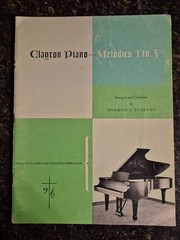 CLAYTON PIANO MELODIES No 3 Arranged by Norman Clayton Vintage Music Book 1968