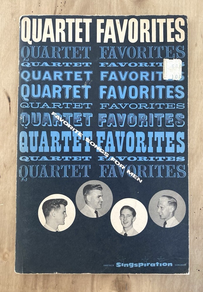 Quartet Favorites Singspiration by Alfred B Smith 1958