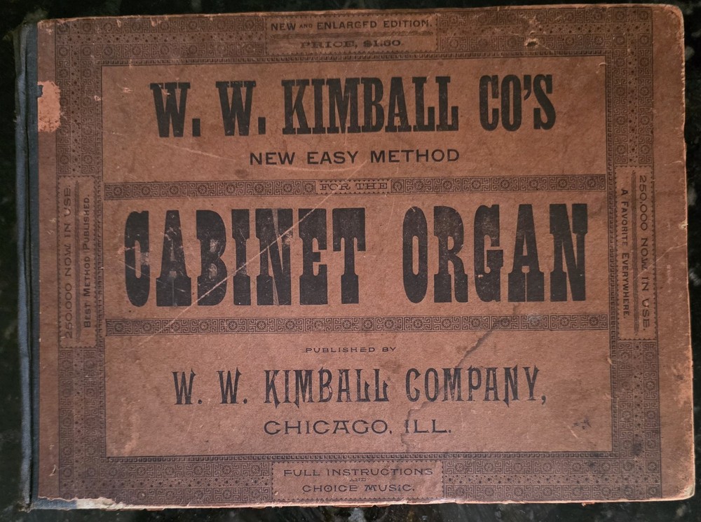 W.W. Kimball Cabinet Organ Easy Method Instruction Book 1878 Vintage Music
