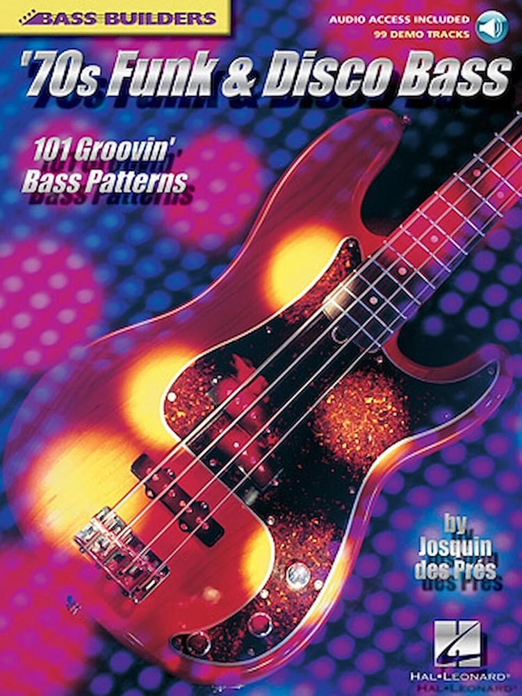&rsquo;70s Funk and Disco Bass – 101 Groovin&rsquo; Bass Patterns