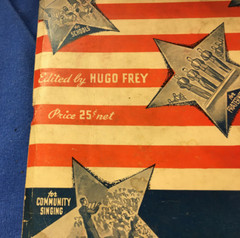 Song Book « America Sings » Edited Hugo Fry 1935 144 pages Zender&rsquo;s Lima Ohio
