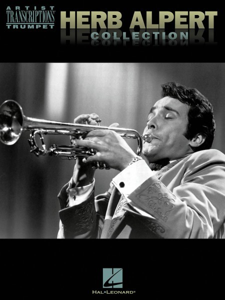 Herb Alpert Collection Trumpet Artist Transcriptions Sheet Music 000672557