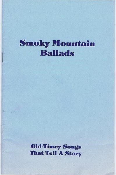 Smoky Mountain Ballads, 1991, by Brett Young