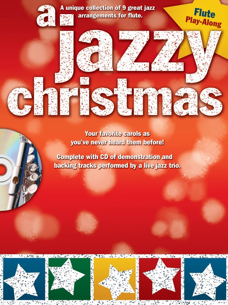 A Jazzy Christmas for Flute Solo Jazz Sheet Music Play-Along Book CD Pack
