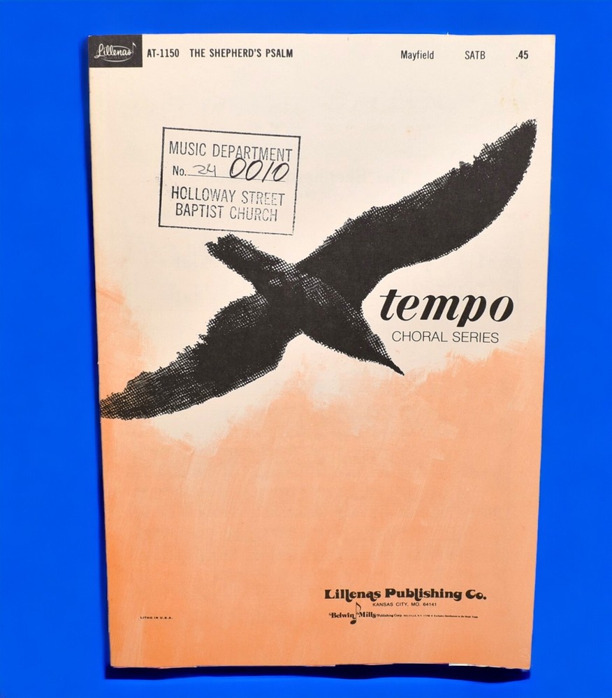 Choral Sheet Music « The Shepherd&rsquo;s Psalm » SATB Tempo Choral Series Lillenas Pub.