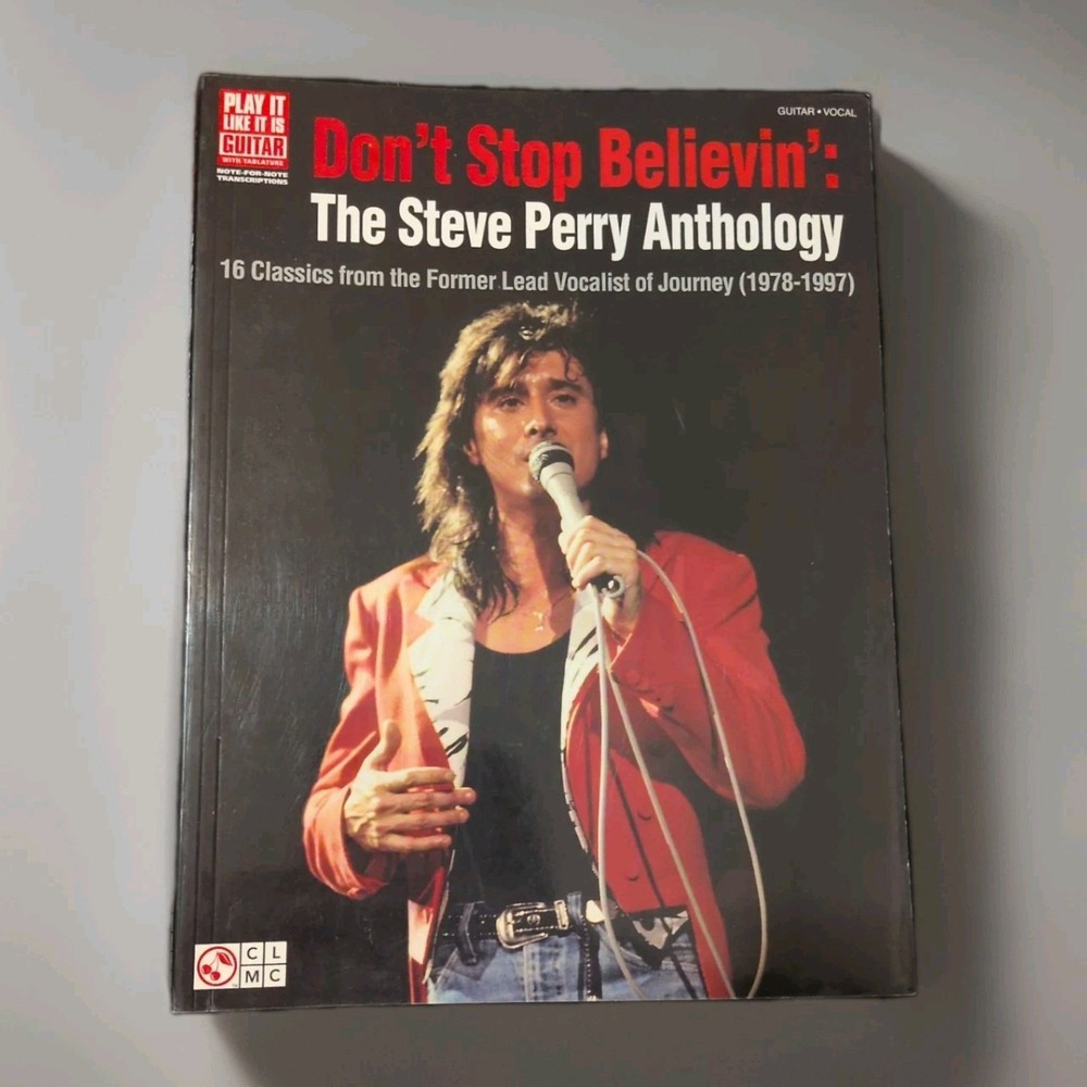 Don&rsquo;t Stop Believin&rsquo;: The Steve Perry Anthology: 16 classics