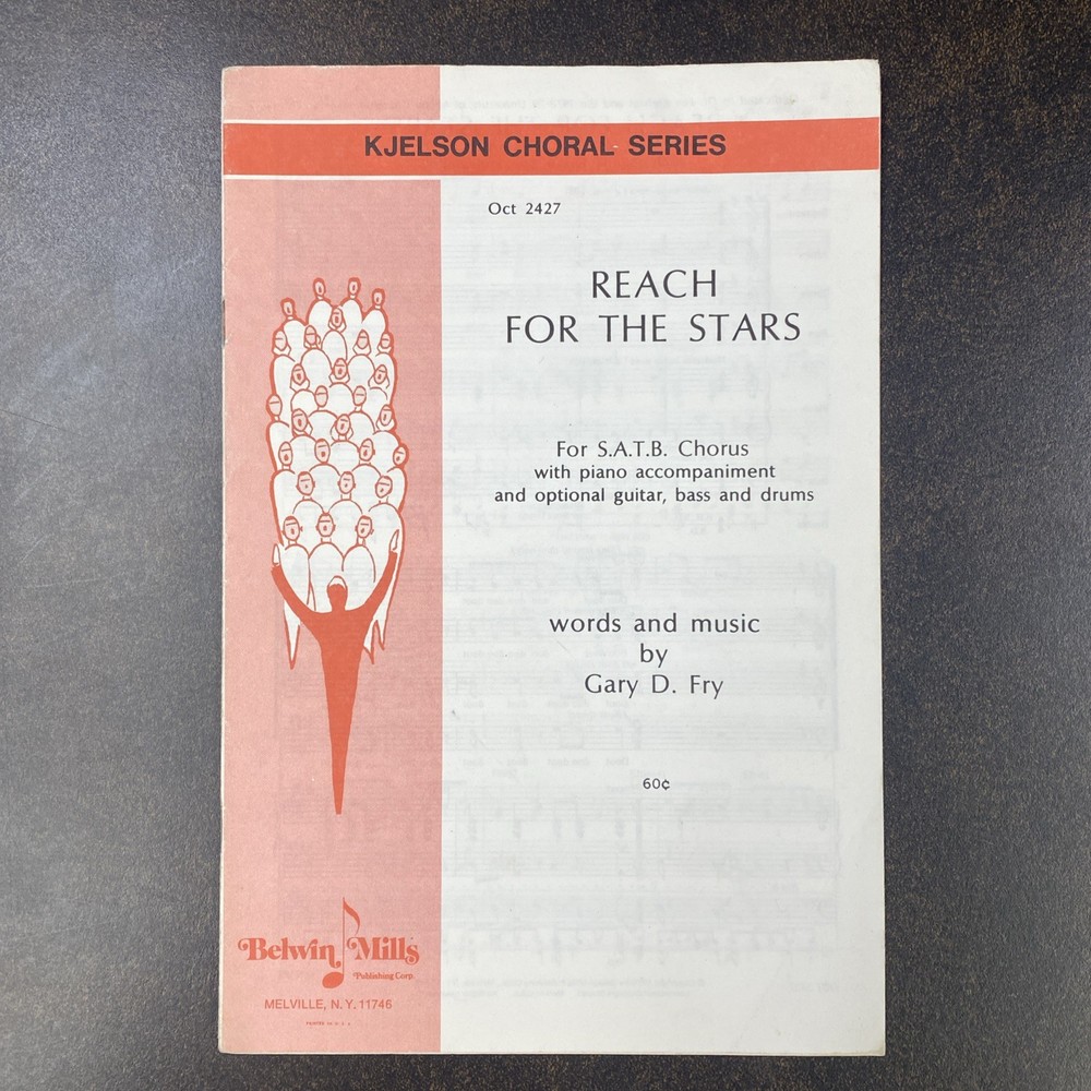 Reach for the Stars by Gary D. Fry Sheet Music SATB Chorus U of Miami