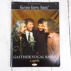 Gaither Vocal Band – a cappella – 2003 Sheet Music Songbook Gaithers Guy Penrod