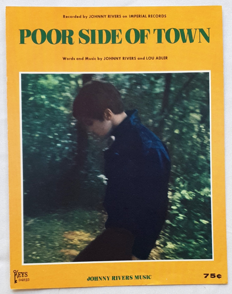 Johnny Rivers – Poor Side Of Town – 1966 USA Sheet Music – Scarce!