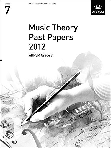 Music Theory Past Papers 2012, ABRSM Grade 7 (T… by DIVERS AUTEURS Sheet music