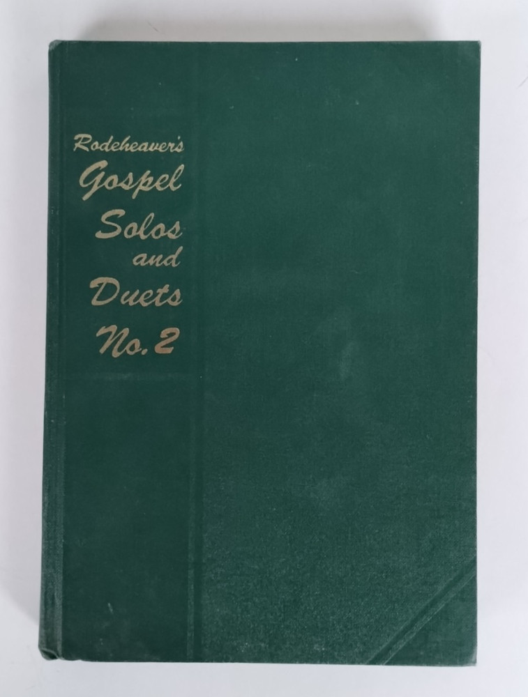 Rodeheavers Gospel Solos and Duets No 2 Hardcover 1930 Song Hymn Book