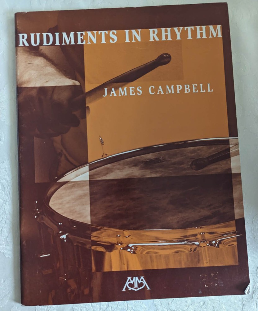 Rudiments in Rhythm by James Campbell Drum Music Instructional Lesson Book