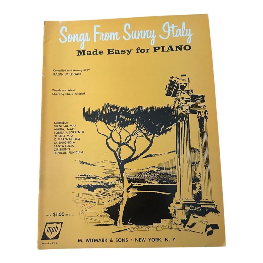 Songs From Sunny Italy Made Easy for Piano Ralph Milligan VTG 1960 NOS