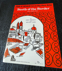 South of Border Mexico Way Sheet Music John W. Schaum Fun-to-Play Piano Solo