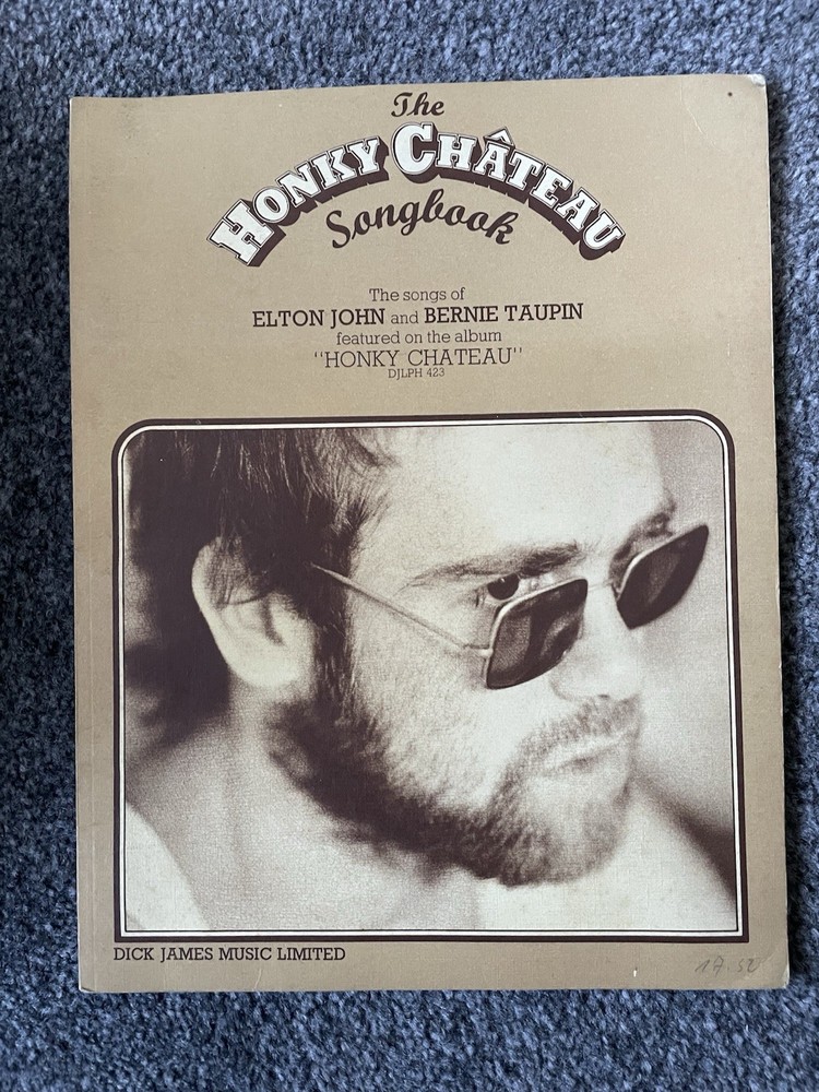 RARE VINTAGE THE HONKY CHATEAU ELTON JOHN SONG BOOK 1972 DICK JAMES SHEET MUSIC