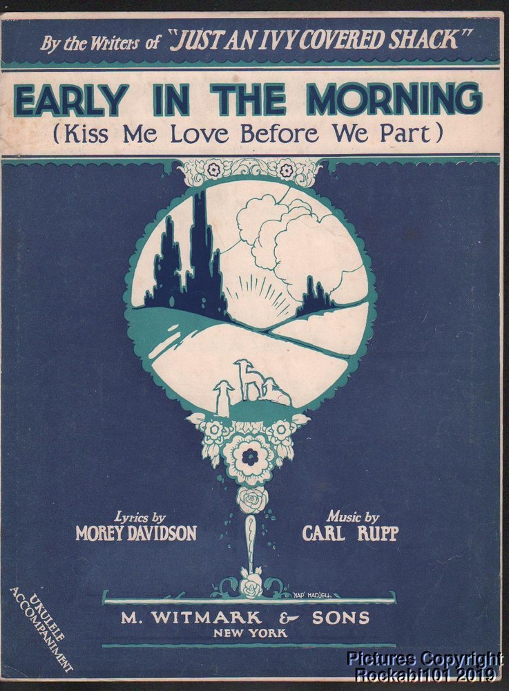 1928 Davidson & Ruff Sheet Music – Early in the Morning (Kiss Me Before We Part)
