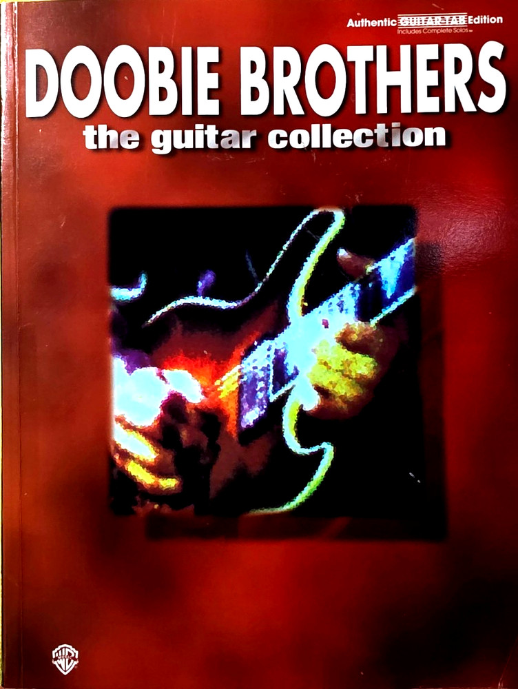 Doobie Brothers The Guitar Collection Tab Sheet Music Song Book FREE SHIPPING