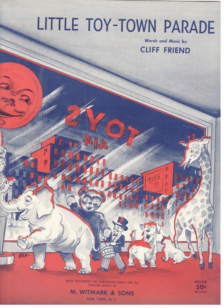 CLIFF FRIEND « LITTLE TOY-TOWN PARADE » SHEET MUSIC PIANO/VOCAL/GUITAR-1950-NEW!!