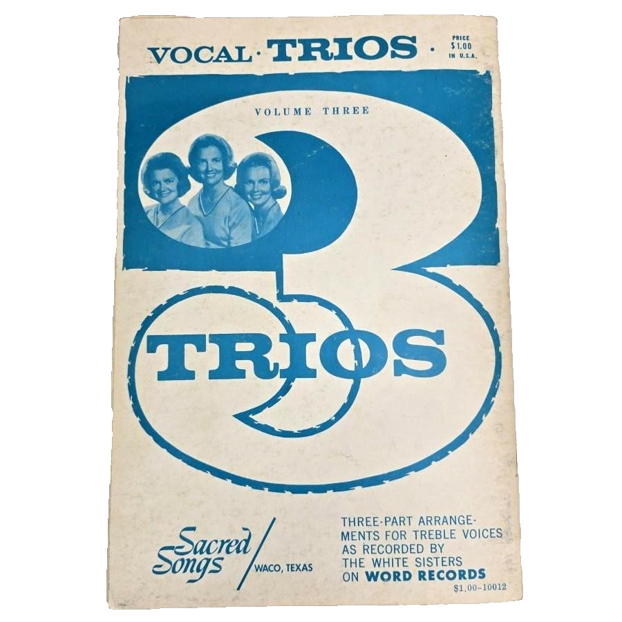 Vocal Trios Volume Three Sacred Songs Sheet Music Book Treble Choir 1966 Vintage
