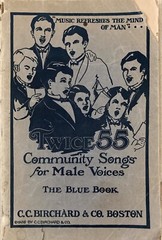 Twice 55 Community Songs for Male Voices The Blue Book by CC Birchard & Co 1926