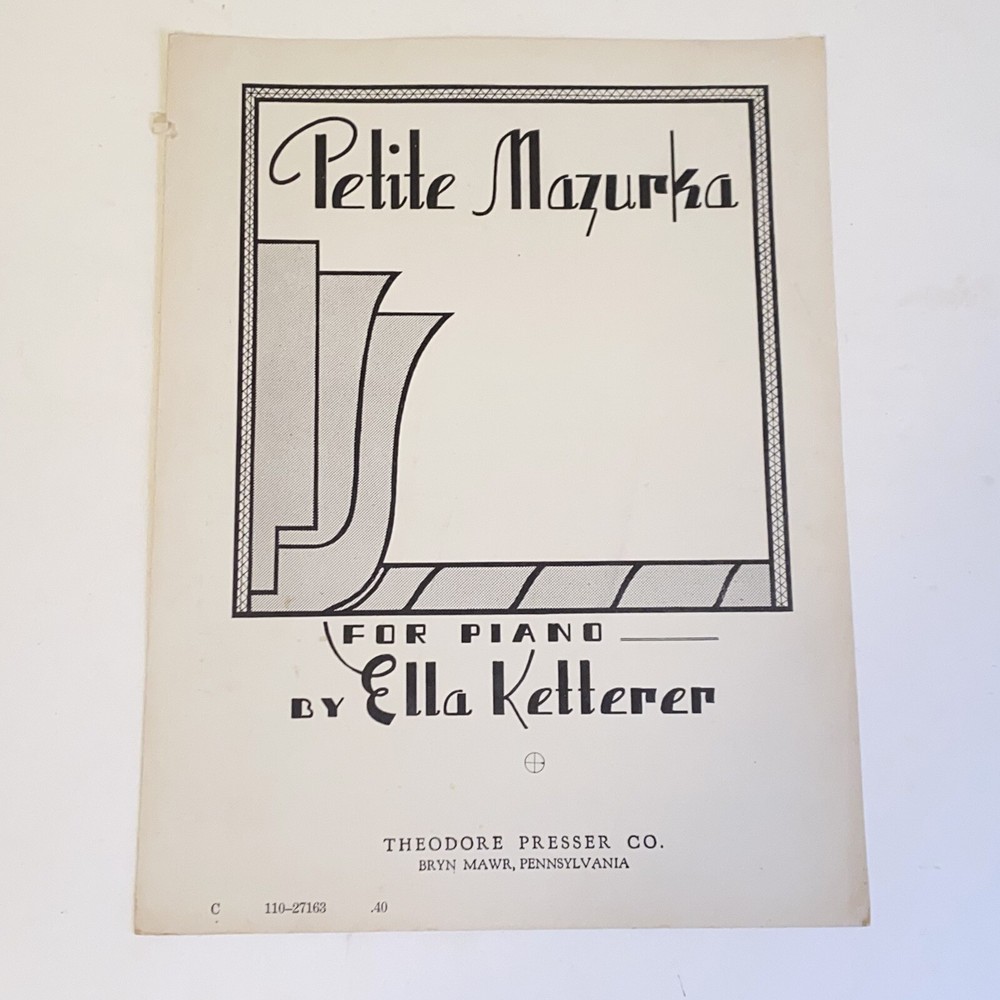 Vintage 1941 Petite Mazurka For Piano by Ella Ketterer Sheet Music