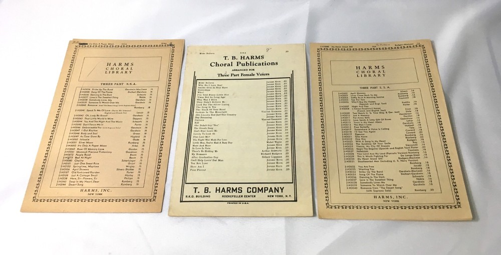 LOT OF 3 VINTAGE T. B. HARMS CHORAL PUBLICATIONS / THREE PART FEMALE VOICES SSA