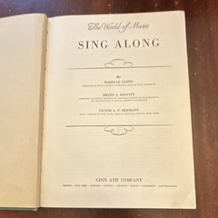 Ginn and Company Sing Along: The World of Music Children’s Choir Song Book