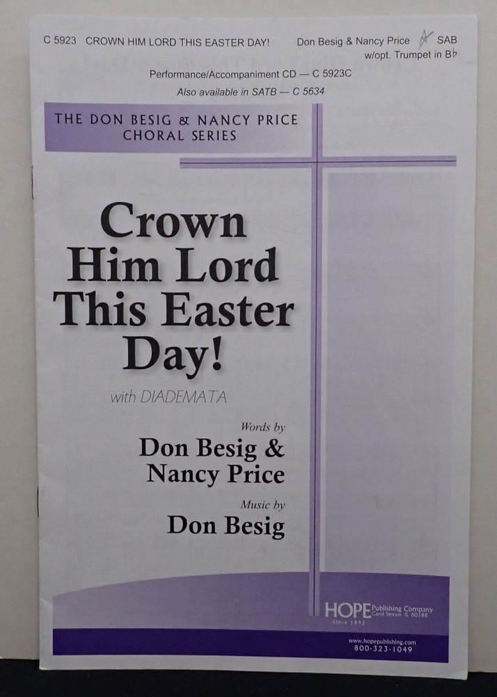 Crown Him Lord This Easter Day – Don Besig, Nancy Price – Sheet Music 2015