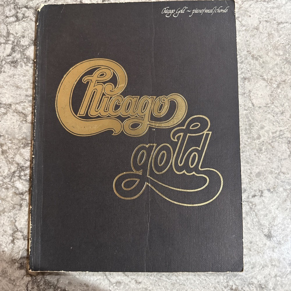 Chicago Gold Sheet Music Song Book Guitar 70s Rock & Roll