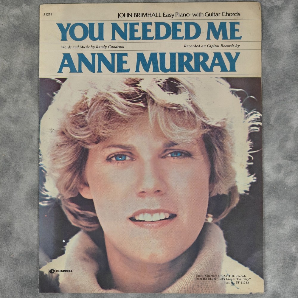 1978 Anne Murray You Needed Me Sheet Music Chappell Easy Piano Vocal Guitar Chor